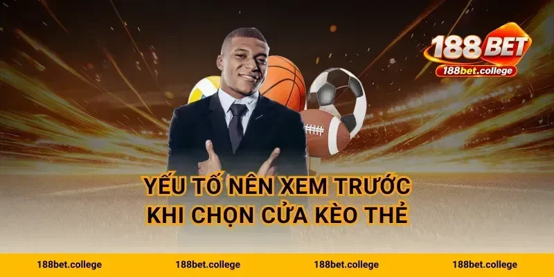 Yếu tố nên xem trước khi chọn cửa kèo thẻ