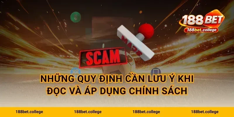 Những quy định cần lưu ý khi đọc và áp dụng chính sách