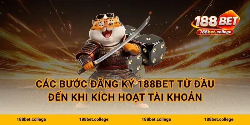 Các bước Đăng ký 188bet từ đầu đến khi kích hoạt tài khoản